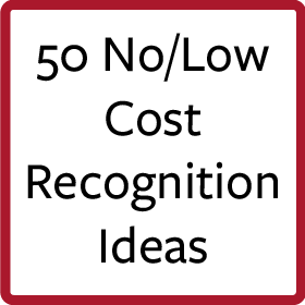 50 No/Low Cost Recognition Ideas